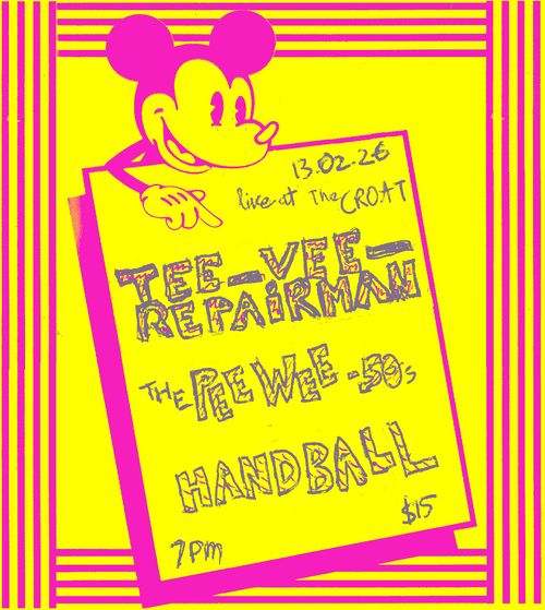 Tee Vee Repairman, The PeeWee 50s, Handballl at The Croat